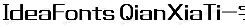 IdeaFonts QianXiaTi字体转换